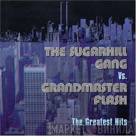 Vs. Sugarhill Gang  Grandmaster Flash  - The Greatest Hits