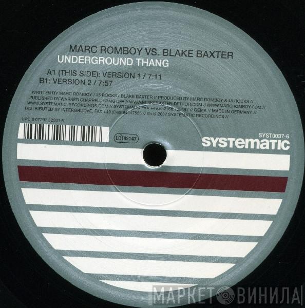 Vs. Marc Romboy  Blake Baxter  - Underground Thang