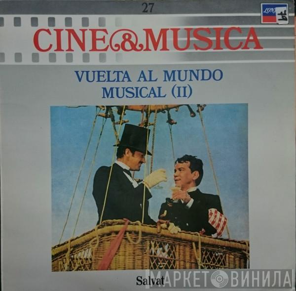  - Vuelta Al Mundo Musical (II)