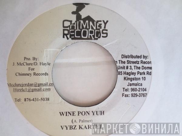 Vybz Kartel, Voicemail - Wine Pon Yuh / How U Want It