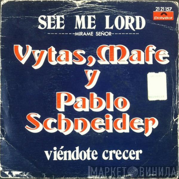 Vytas Brenner, Maria Marquez, Pablo Schneider - See My Lord ( Mirame Señor)