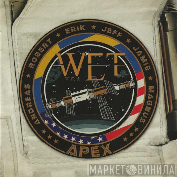 W.E.T.  - Apex