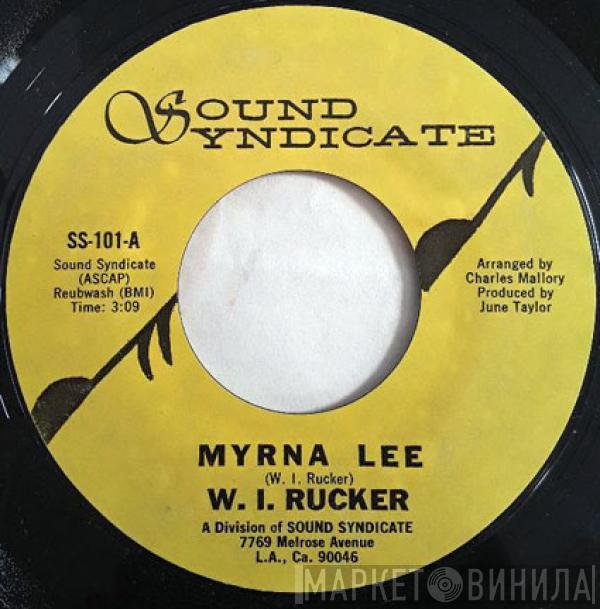 W.I. Rucker - Myrna Lee / Take It Slow