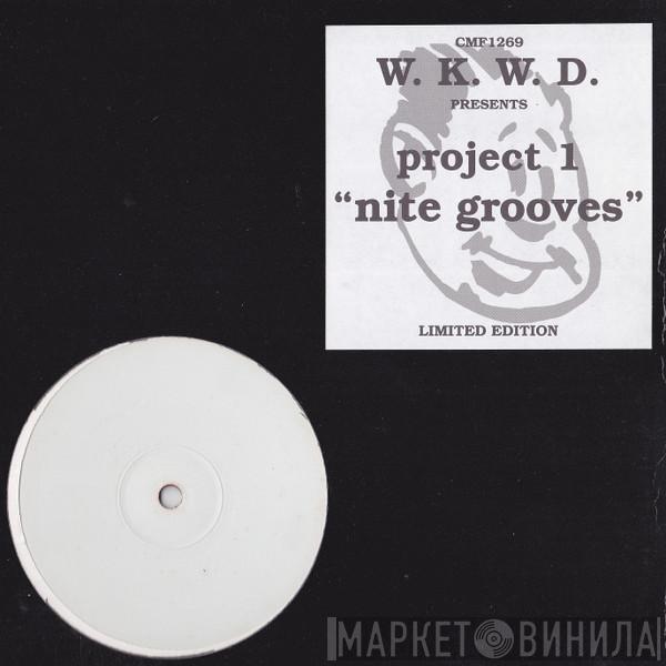 W.K.W.D., Project 1  - Nite Grooves