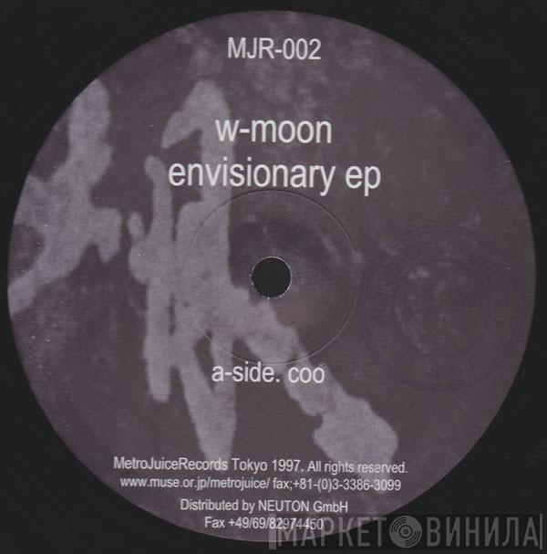 W-Moon - Envisionary EP