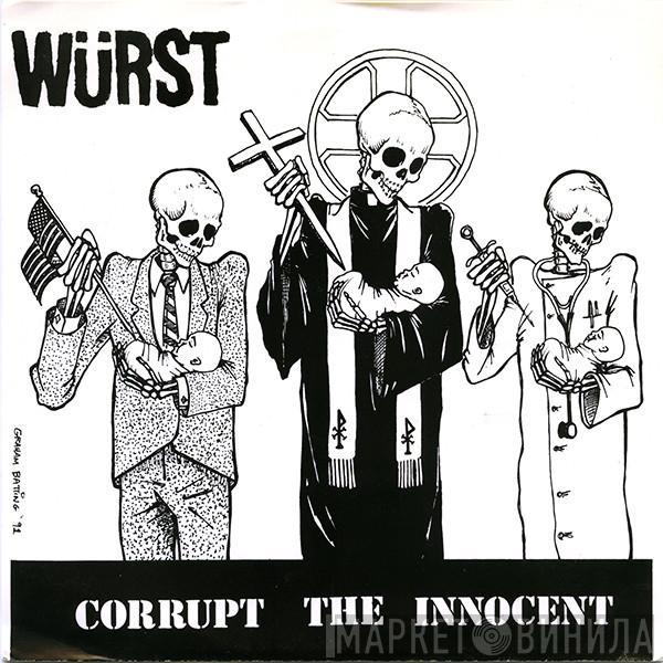 Würst, Jesus Chrust  - Würst / Jesus Chrust