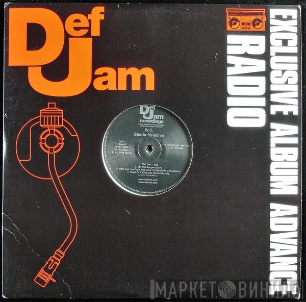 WC - Ghetto Heisman
