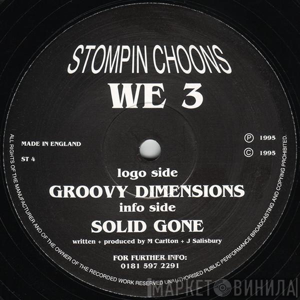 WE-3 - Groovy Dimensions / Solid Gone