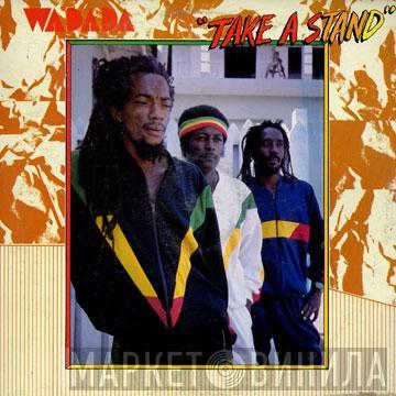  Wadada  - Take A Stand