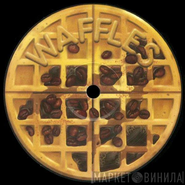 Waffles - Waffles 003