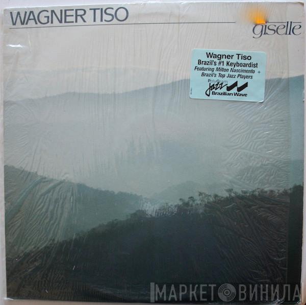  Wagner Tiso  - Giselle