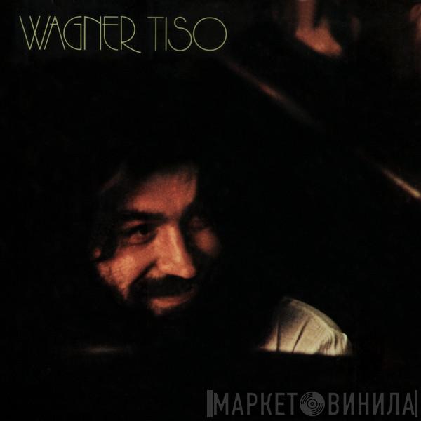 Wagner Tiso - Wagner Tiso