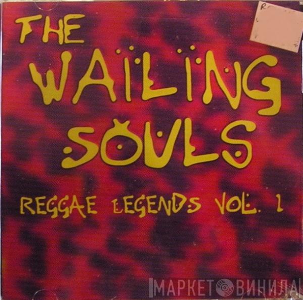  Wailing Souls  - Reggae Legends Vol. 1