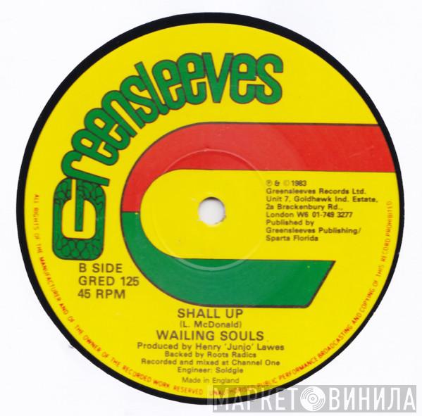 Wailing Souls - Water Pumpee / Shall Up