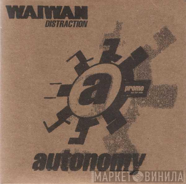 Waiwan - Distraction