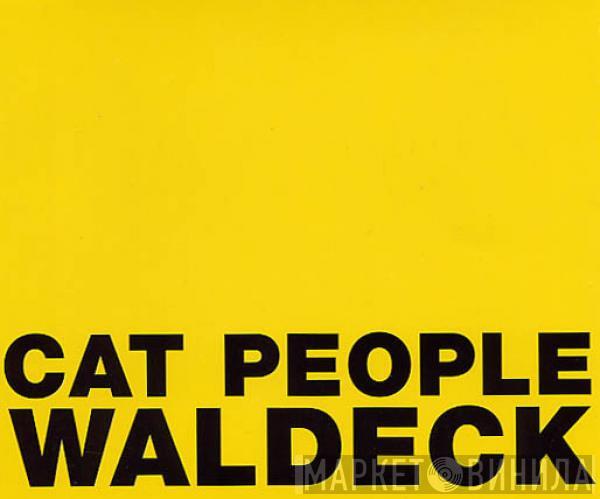 Waldeck - Cat People