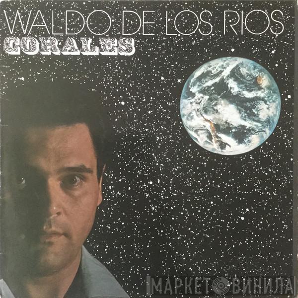 Waldo De Los Rios - Corales