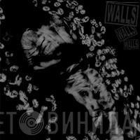 Walls - Walls