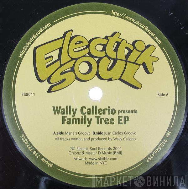Wally Callerio - Family Tree EP