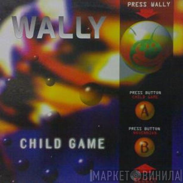 Wally Lopez - Child Game