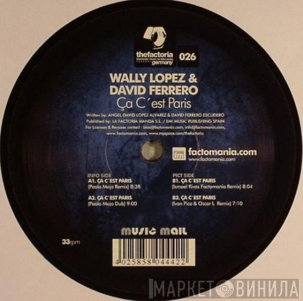 Wally Lopez, David Ferrero - Ça C'est Paris