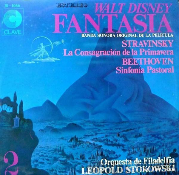 Walt Disney, Igor Stravinsky, Ludwig van Beethoven, Leopold Stokowski, The Philadelphia Orchestra - Fantasía / Vol. 2