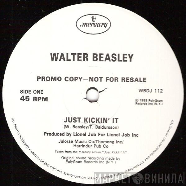 Walter Beasley - Just Kickin' It