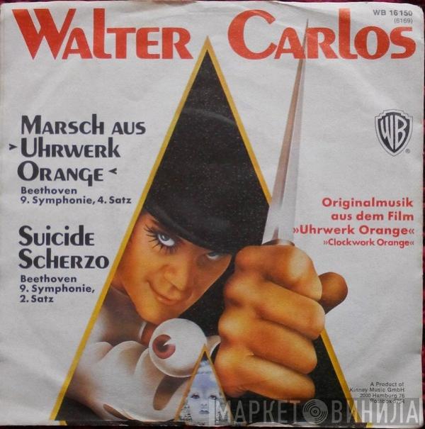 Walter Carlos  - March From "A Clockwork Orange" / Suicide Scherzo