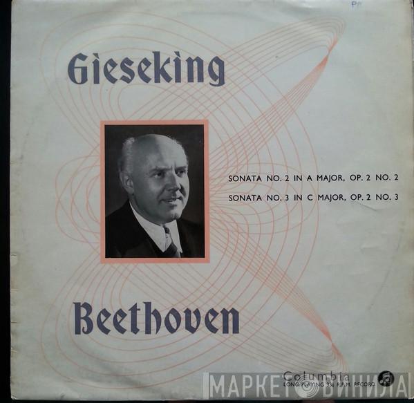 , Walter Gieseking  Ludwig van Beethoven  - Sonatas Nos. 2 And 3