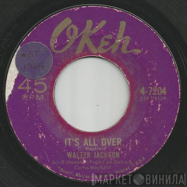 Walter Jackson - It's All Over / Lee Cross