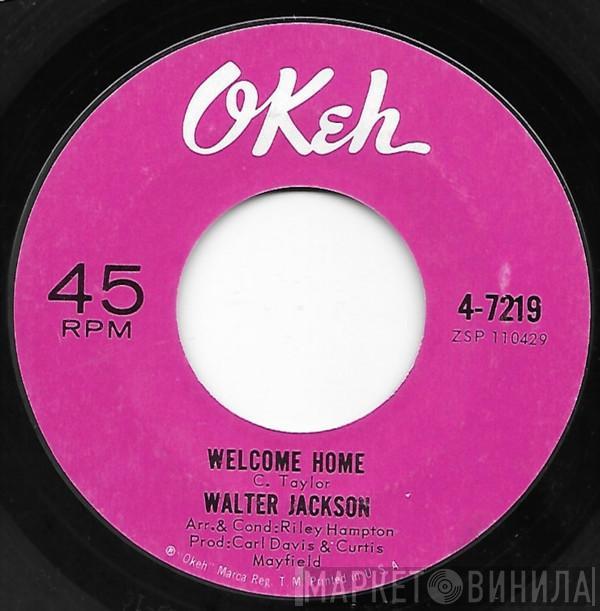 Walter Jackson - Welcome Home