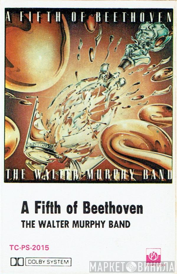  Walter Murphy & The Big Apple Band  - A Fifth Of Beethoven