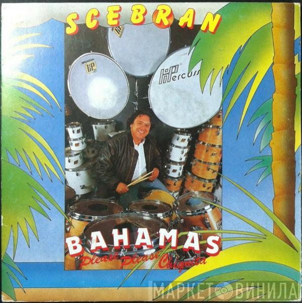 Walter Scebran - Bahamas (Please, Please, Chiquita)