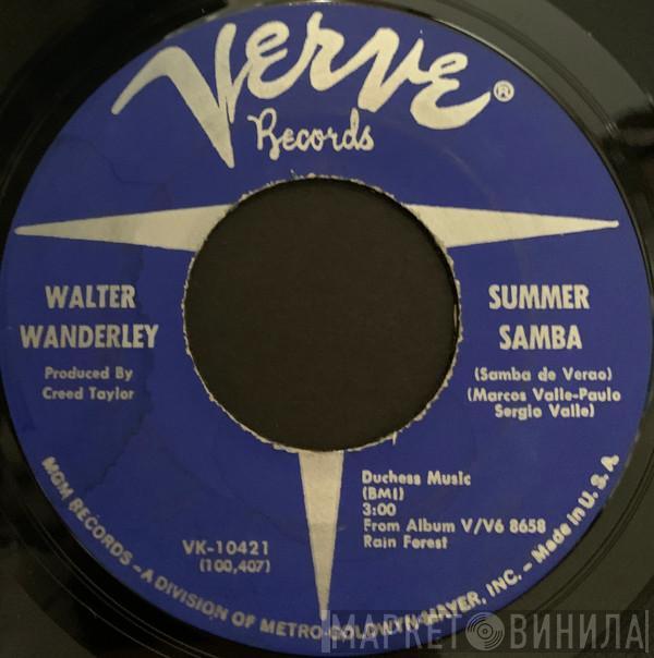  Walter Wanderley  - Summer Samba = Samba De Verao / Call Me