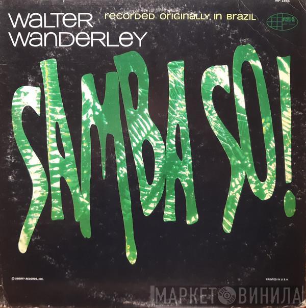 Walter Wanderley - Samba So!