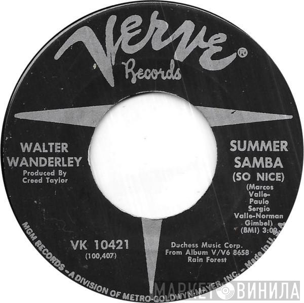 Walter Wanderley - Summer Samba (So Nice) / Call Me