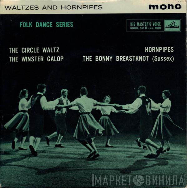  - Waltzes And Hornpipes