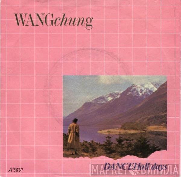 Wang Chung - Dance Hall Days