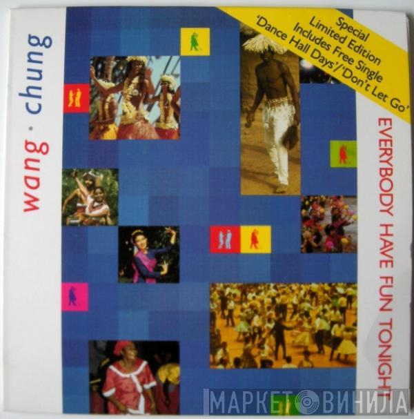 Wang Chung - Everybody Have Fun Tonight