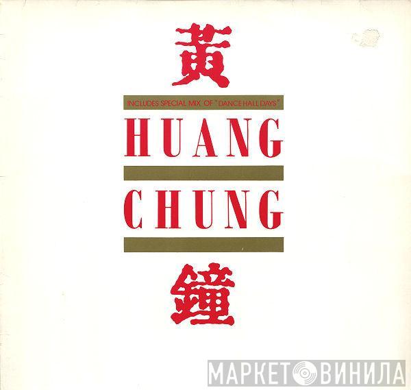  Wang Chung  - Huang Chung