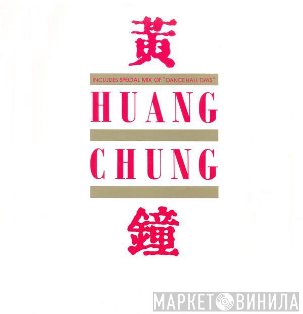  Wang Chung  - Huang Chung