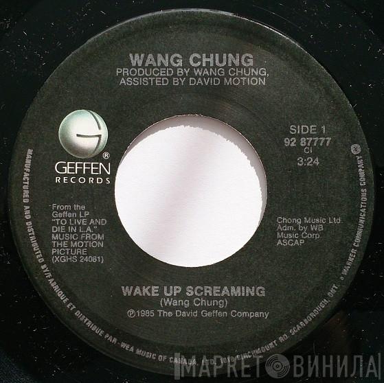 Wang Chung - Wake Up Screaming