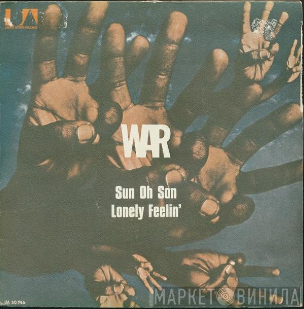  War  - Sun Oh Son / Lonely Feelin'
