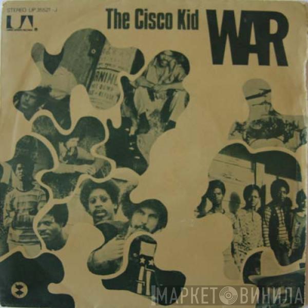  War  - The Cisco Kid / Beetles In The Bog