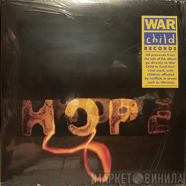  - War Child - Hope