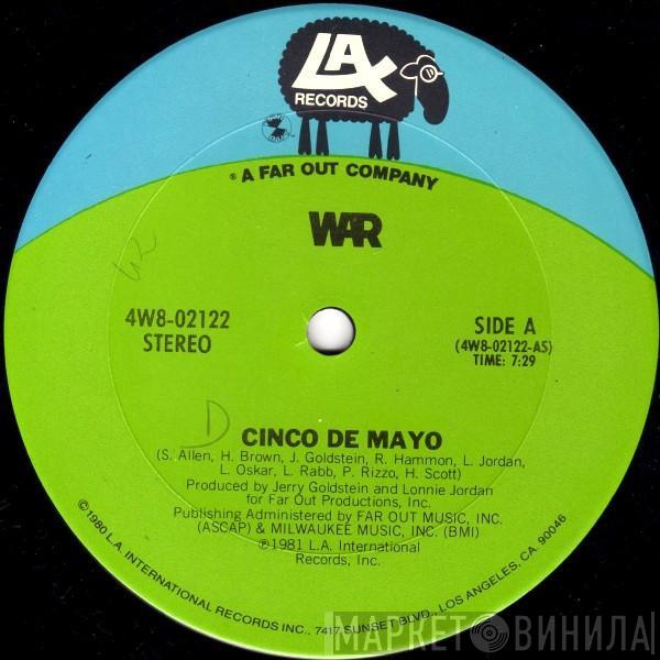 War - Cinco De Mayo