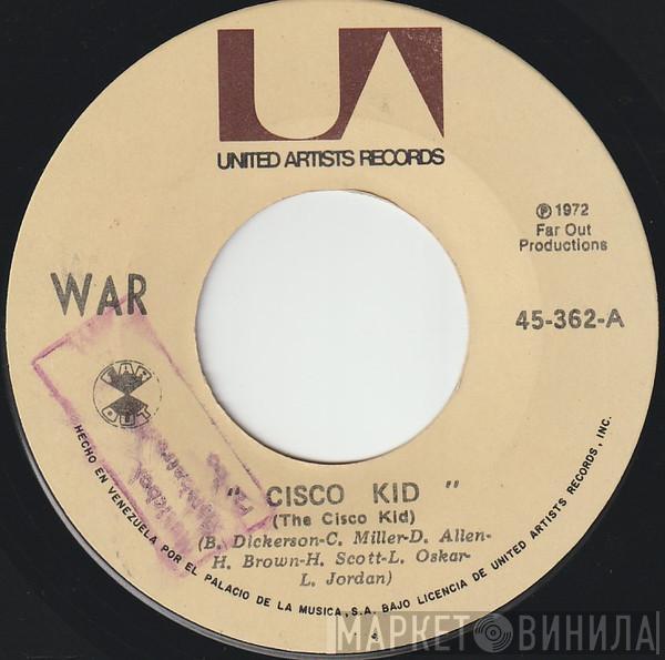 War - Cisco Kid / Insectos En El Pantano