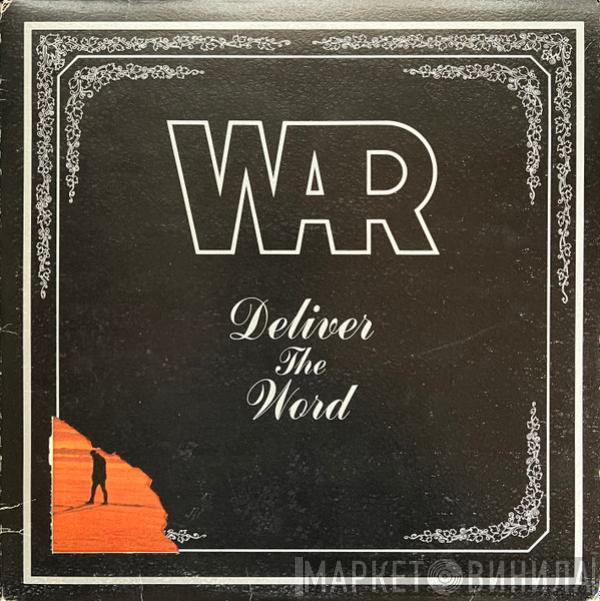  War  - Deliver The Word