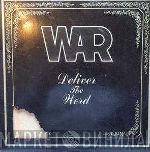  War  - Deliver The Word