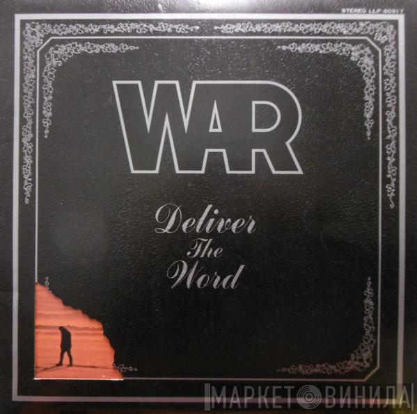  War  - Deliver The Word